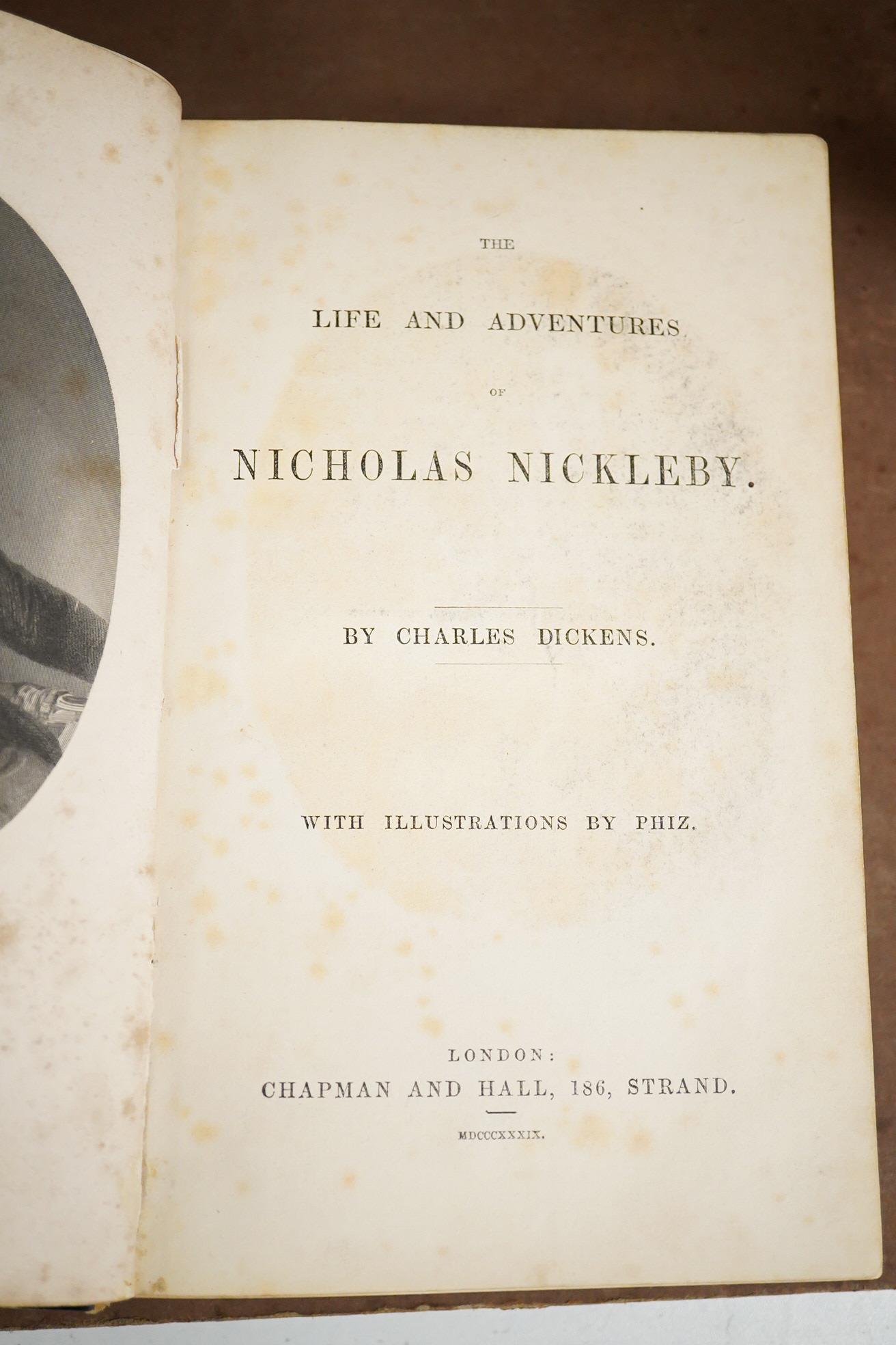 Dickens, Charles - The Life and Adventures of Nicholas Nickleby. 1st Edition. portrait frontis. and 39 other plates (by Phiz), half title; old gilt ruled and blind decorated half calf and marbled boards. Chapman and Hall